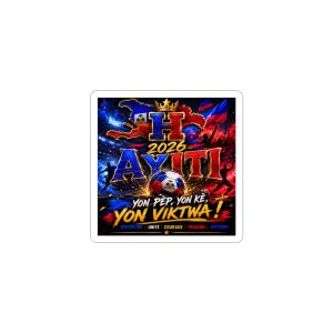 Kiss-Cut Sticker — 2026 Ayiti Yon Pep, Yon Kè, Yon Viktwa! Haitian Pride Decal